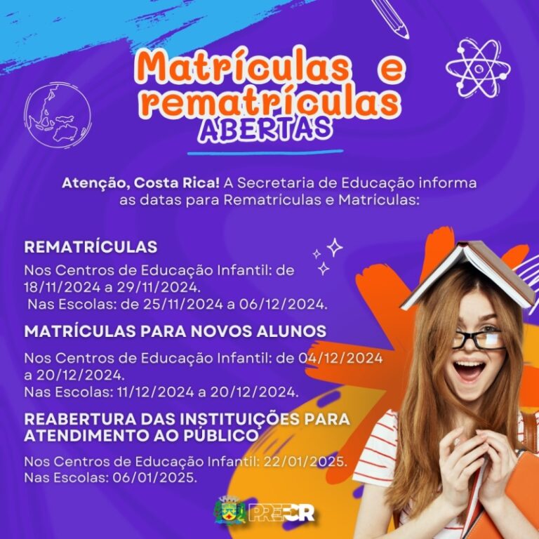 SEMED de Costa Rica anuncia datas para rematrículas e matrículas na REME para 2025