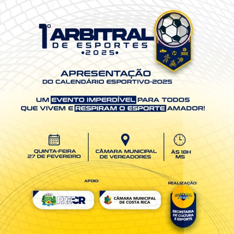 Costa Rica apresenta Calendário Esportivo 2025 em Arbitral na Câmara de Vereadores na quinta-feira