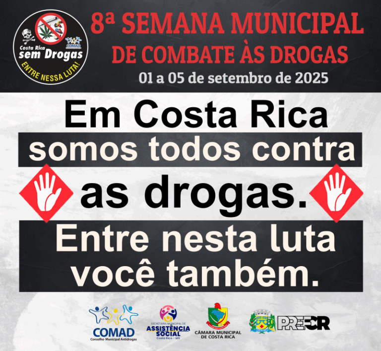 Costa Rica promove 8ª Semana Municipal de Combate às Drogas com programação educativa e participativa