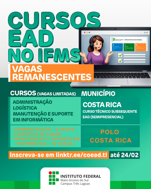 Instituto Federal de MS abre 63 vagas remanescentes para cursos técnicos EaD no Polo Costa Rica; inscrições até 24 de fevereiro